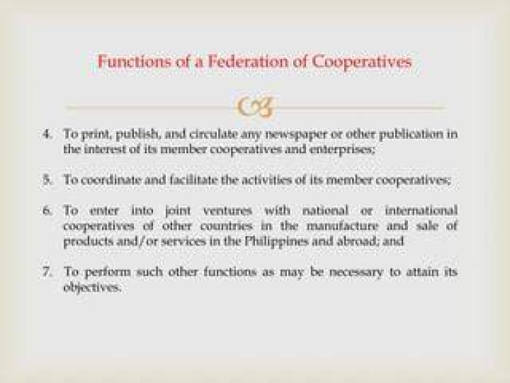What are the functions and objectives of cooperatives?